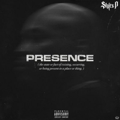 Styles P – Presence (WEB) (2019) (320 kbps)