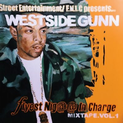 Westside Gunn – Flyest Nigga In Charge, Vol. 1 (WEB) (2005) (FLAC + 320 kbps)