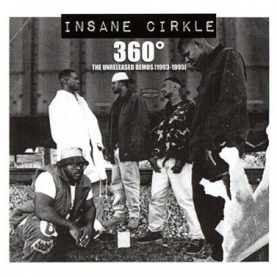 Insane Cirkle – 360° The Unreleased Demos: 1993-1995 (CD) (2020) (320 kbps)