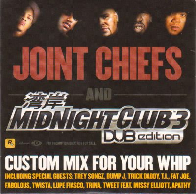 OST – Joint Chiefs: Midnight Club 3 – Dub Edition Custom Mix For Your Whip (CD) (2005) (FLAC + 320 kbps)