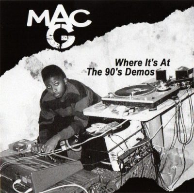 Mac G – Where It’s At: The 90’s Demos EP (CD) (2020) (FLAC + 320 kbps)