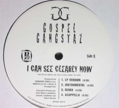 Gospel Gangstas – I Can See Clearly Now / Once Was Blind (VLS) (1999) (FLAC + 320 kbps)