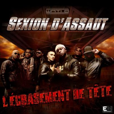 Sexion d’Assaut – L’Écrasement De Tête (CD) (2009) (320 kbps)