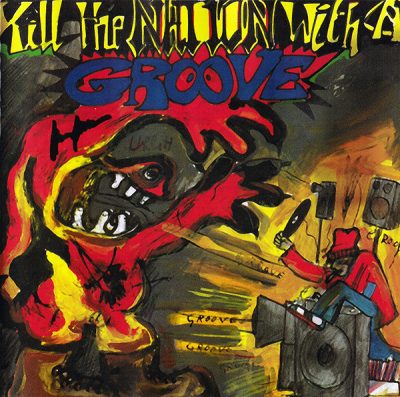VA – Kill The Nation With A Groove (CD) (1992) (FLAC + 320 kbps)