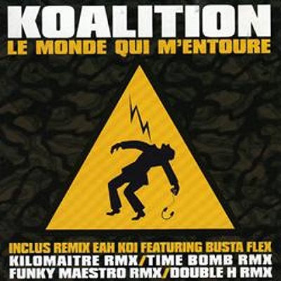 Koalition – Le Monde Qui M’Entoure EP (CD) (1997) (FLAC + 320 kbps)