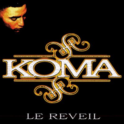 Koma – Le Reveil (CD) (1999) (FLAC + 320 kbps)