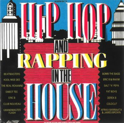 VA – Hip Hop And Rapping In The House (CD) (1988) (VBR V0)