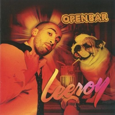 Leeroy – Open Bar (WEB) (2007) (320 kbps)