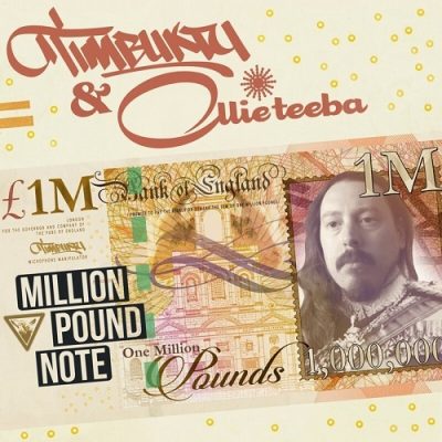 Timbuktu & Ollie Teeba – Million Pound Note EP (WEB) (2020) (320 kbps)