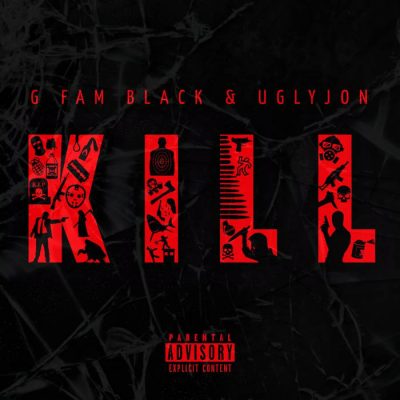G Fam Black – Kill (WEB) (2020) (320 kbps)