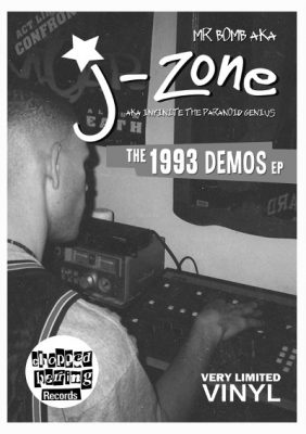 J-Zone – The 1993 Demos EP (Vinyl) (2013) (FLAC + 320 kbps)