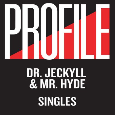 Dr. Jeckyll & Mr. Hyde – Profile Singles (WEB) (2021) (320 kbps)