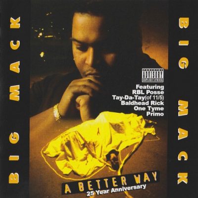 Big Mack – A Better Way (25 Year Anniversary CD) (1995-2020) (FLAC + 320 kbps)