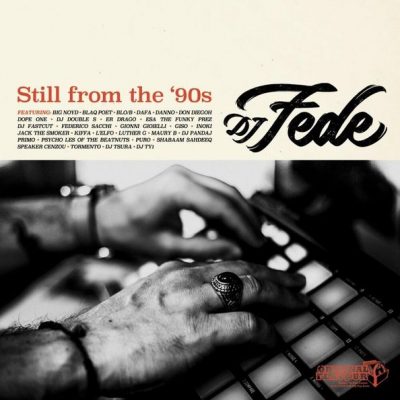 DJ Fede – Still From The ’90s (WEB) (2021) (320 kbps)