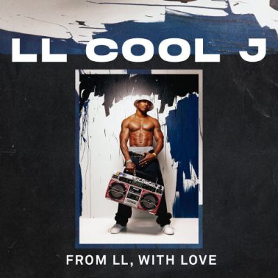 LL Cool J – From LL, With Love EP (WEB) (2021) (320 kbps)