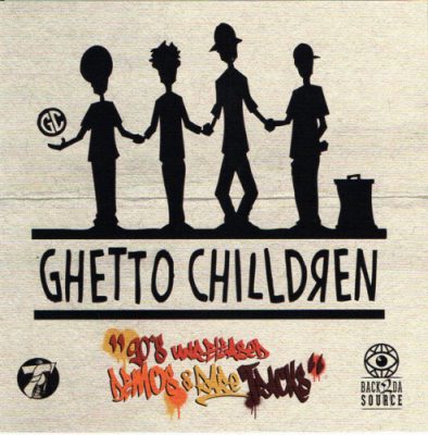 Ghetto Chilldren – 90’s Unreleased, Demos & Rare Tracks (CD) (2021) (FLAC + 320 kbps)