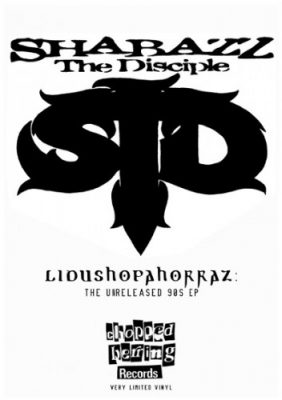 Shabazz The Disciple – Lidushopahorraz: The Unreleased 90’s EP (Vinyl) (2015) (FLAC + 320 kbps)