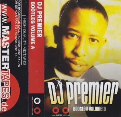 DJ Premier – Bootleg Volume A (Cassette) (2001) (FLAC + 320 kbps)