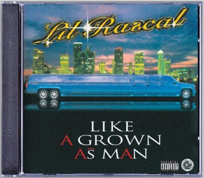 Lil’ Rascal – Like A Grown As Man (Reissue CD) (1995-2021) (FLAC + 320 kbps)