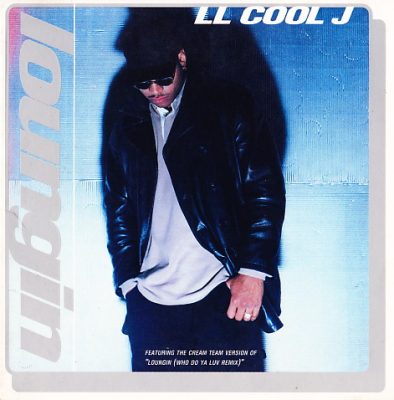 LL Cool J – Loungin’ (CDM) (1996) (VBR V0)