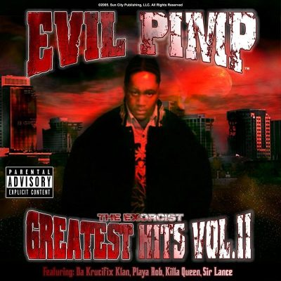 Evil Pimp – The Exorcist Greatest Hits Vol. 2 (CD) (2005) (320 kbps)