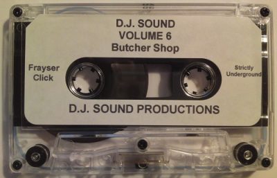 DJ Sound – Volume 6: Butcher Shop (Cassette) (1994) (VBR V0)