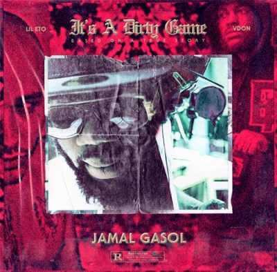 Jamal Gasol – It’s A Dirty Game EP (CD) (2018) (FLAC + 320 kbps)
