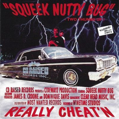 Squeek Nutty Bug – Really Cheat’n (CD) (1995) (320 kbps)