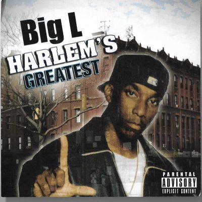Big L – Harlem’s Greatest (CD) (2009) (FLAC + 320 kbps)