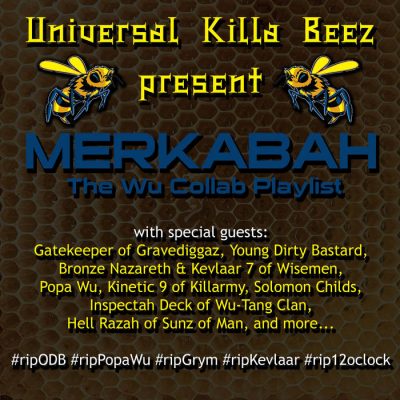 Merkabah – Universal Killa Beez Present Merkabah: The Wu Collab Playlist (WEB) (2021) (320 kbps)
