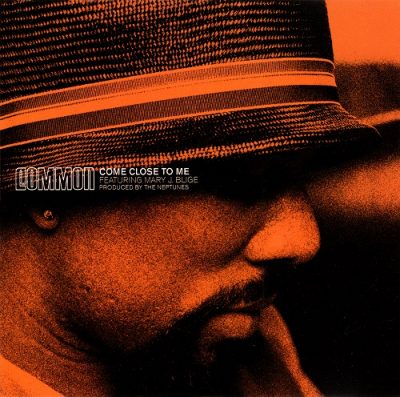Common – Come Close To Me (CDS) (2002) (FLAC + 320 kbps)