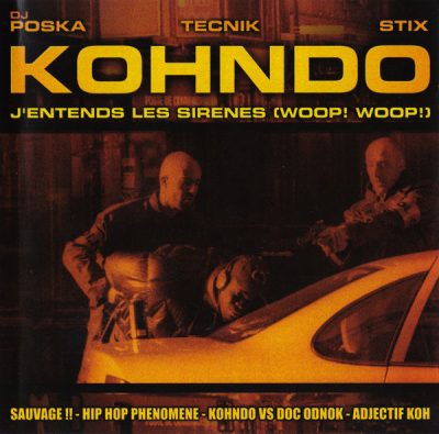 Kohndo – J’Entends Les Sirènes (Woop! Woop!) EP (CD) (2001) (FLAC + 320 kbps)