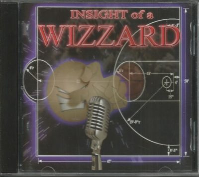 Walt The Wizzard Williams – Insight Of A Wizzard (CD) (2002) (FLAC + 320 kbps)