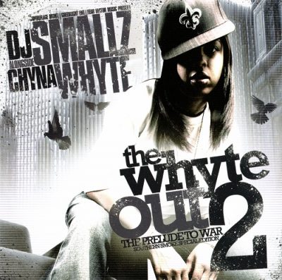 Chyna Whyte – The Whyte Out 2: The Prelude To War (Southern Smoke Special Edition CD) (2006) (FLAC + 320 kbps)