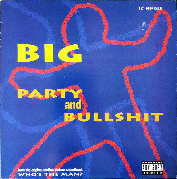 The Notorious BIG - Party And Bullshit (VLS) (1993) (FLAC + 320 Kbps)