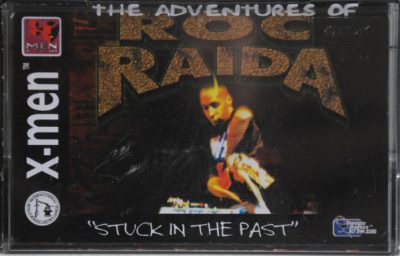 Roc Raida – The Adventures Of Roc Raida: Stuck In The Past !! (Cassette) (1997) (FLAC + 320 kbps)