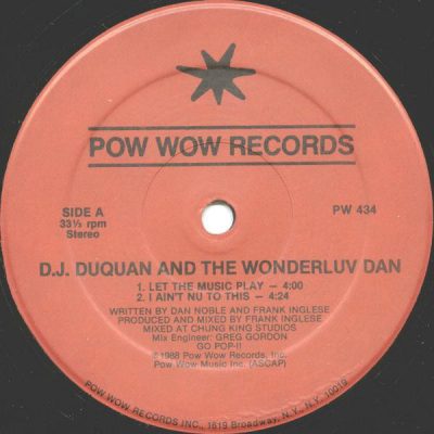 D.J. Duquan & The Wonderluv Dan – Let The Music Play / I Ain’t Nu To This (VLS) (1988) (FLAC + 320 kbps)