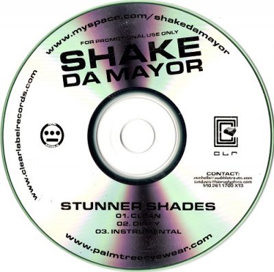 Shake Da Mayor – Stunner Shades (Promo CDS) (2007) (FLAC + 320 kbps)