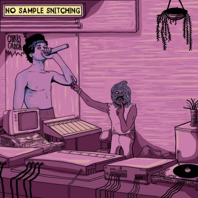 Chris Crack – No Sample Snitching (Nigga Nation Radio Edition) (WEB) (2021) (320 kbps)