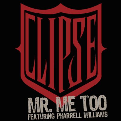 Clipse – Mr. Me Too (CDS) (2006) (FLAC + 320 kbps)