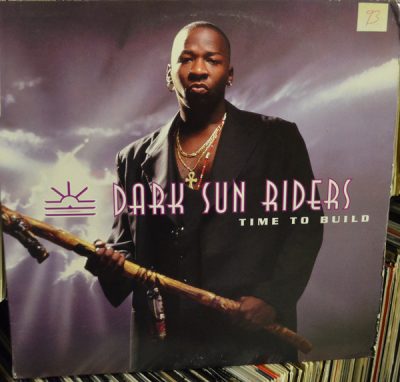 Dark Sun Riders – Time To Build (VLS) (1996) (FLAC + 320 kbps)