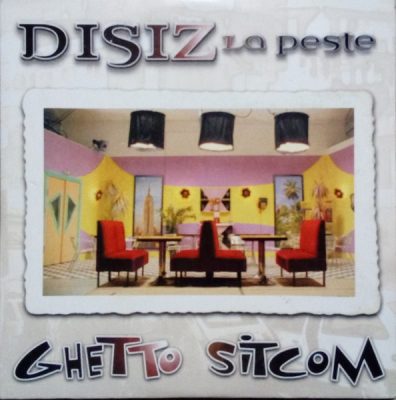 Disiz La Peste – Ghetto Sitcom (CDS) (2001) (FLAC + 320 kbps)