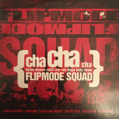 Flipmode Squad – Cha Cha Cha (CDS) (Germany CDS) (1998) (FLAC + 320 kbps)