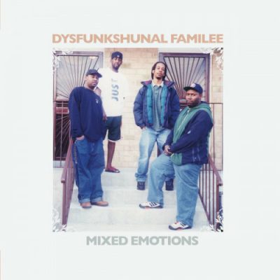 Dysfunkshunal Familee – Mixed Emotions (WEB) (2022) (320 kbps)