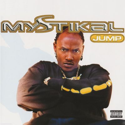 Mystikal – Jump (CDS) (2001) (FLAC + 320 kbps)