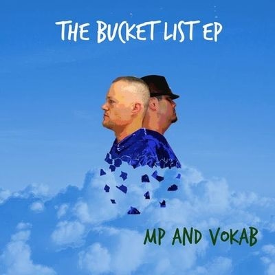 MP & Vokab – The Bucket List EP (WEB) (2021) (320 kbps)