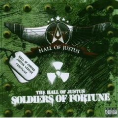 VA – Hall Of Justus Presents: Soldiers Of Fortune (CD) (2005) (FLAC + 320 kbps)