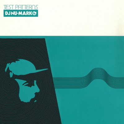 DJ Nu-Mark – Test Patterns EP (WEB) (2022) (320 kbps)