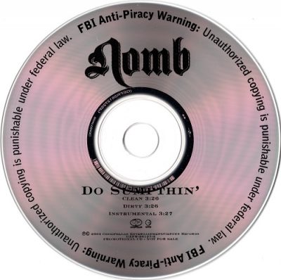 Nomb – Do Sumpthin’ (Promo CDS) (2004) (FLAC + 320 kbps)