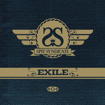 Spit Syndicate – Exile (WEB) (2010) (FLAC + 320 kbps)